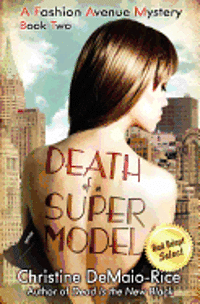 bokomslag Death of a Supermodel: Fashion Avenue Mysteries