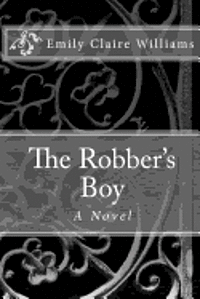 bokomslag The Robber's Boy
