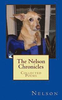 Nelson - The Nelson Chronicles: Collected Poems, Häftad