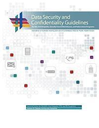 bokomslag Data Security and Confidentiality Guidelines for HIV, Viral Hepatitis, Sexually Transmitted Disease, and Tuberculosis Programs: Standards to Facilitat