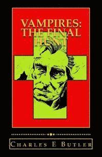 Vampires; the final hunt