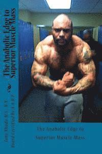 bokomslag The Anabolic Edge to Superior Muscle Mass