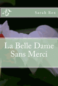 bokomslag La Belle Dame Sans Merci