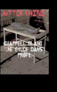 Chappell blanc UNE Etude Dans Profil