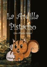bokomslag La Ardilla Pistacho