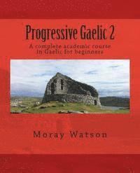bokomslag Progressive Gaelic 2
