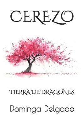 bokomslag CEREZO Tierra de Dragones