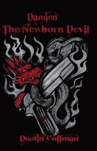 bokomslag Damien The Newborn Devil