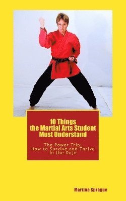 bokomslag 10 Things the Martial Arts Student Must Understand