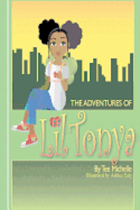 bokomslag The Adventures of Lil Tonya