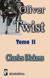 Charles Dickens - Oliver Twist (Tomo 2), Häftad