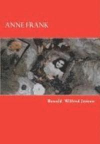 bokomslag Anne Frank: Stille Getuigen. Herinneringen aan het leven van een joods meisje.