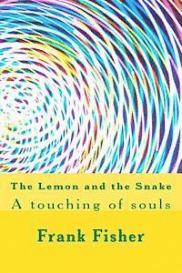 bokomslag The Lemon and the Snake