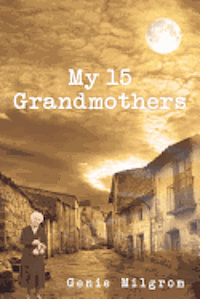 bokomslag My 15 Grandmothers