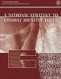 bokomslag A National Strategy to Combat Identity Theft