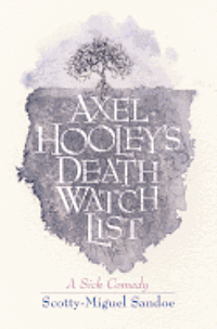 bokomslag Axel Hooley's Death Watch List