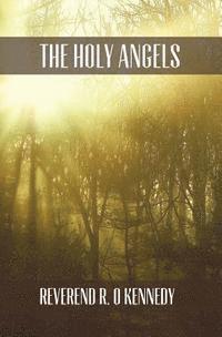 bokomslag The Holy Angels