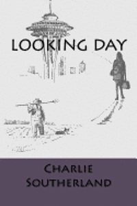 Looking Day: Poetry Collection 1