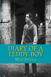 bokomslag Diary of a Teddy Boy
