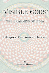 bokomslag Visible Gods: The Brahmins of India