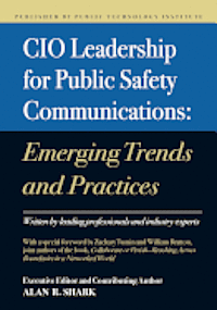 bokomslag CIO Leadership for Public Safety Communications: Emerging Trends & Practices