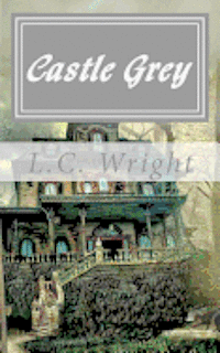 bokomslag Castle Grey - A Katt and Mouse Mystery