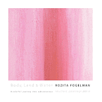 Body, Land & Water: A colorful journey into subconscious.: abstract paintings 2005-12 1