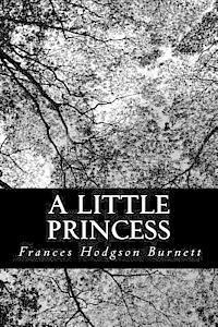 Frances Hodgson Burnett - A Little Princess, Häftad