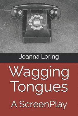 Wagging Tongues 1