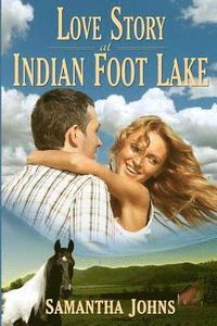 bokomslag Love Story at Indian Foot Lake