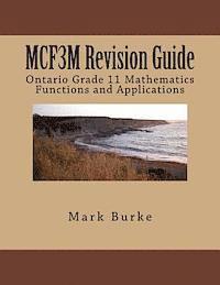 Mark Burke - MCR3U Revision Guide: Ontario Grade 11 Academic Functions, Häftad
