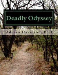 bokomslag Deadly Odyssey