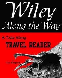 bokomslag Wiley Along the Way