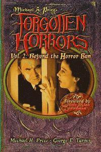 bokomslag Forgotten Horrors Vol. 2: Beyond the Horror Ban: George E. Turner
