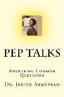 Jenice Armstead - Pep Talks: Answering Common Questions, Häftad