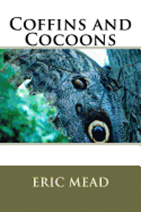 bokomslag Coffins and Cocoons