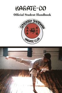 bokomslag Karate-Do: Student Handbook