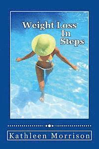 bokomslag Weight Loss In Steps