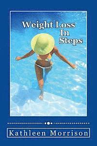 Weight Loss In Steps 1