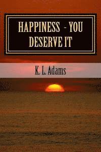 Happiness - You Deserve It 1