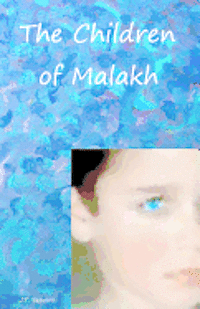 bokomslag The Children of Malakh