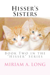 bokomslag Hisser's Sisters: Book Two in the Hisser Series