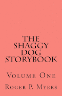 bokomslag The Shaggy Dog Storybook: Volume One