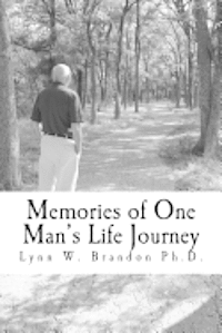 bokomslag Memories of One Man's Life Journey
