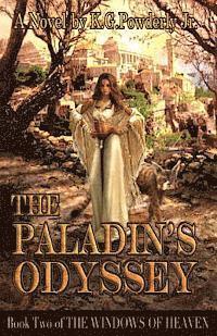 bokomslag The Paladin's Odyssey: Book Two of The Windows of Heaven