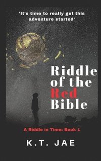 bokomslag Riddle of the Red Bible: a riddle in time