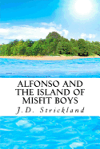 bokomslag Alfonso and the Island of Misfit Boys