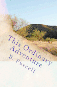 bokomslag This Ordinary Adventure: An Autobiography