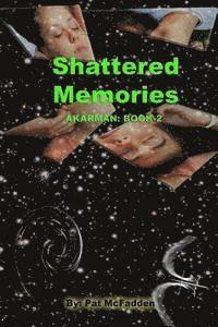bokomslag Shattered Memories