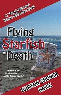 bokomslag Flying Starfish of Death: A Beach Slapped Humor Collection (2008)